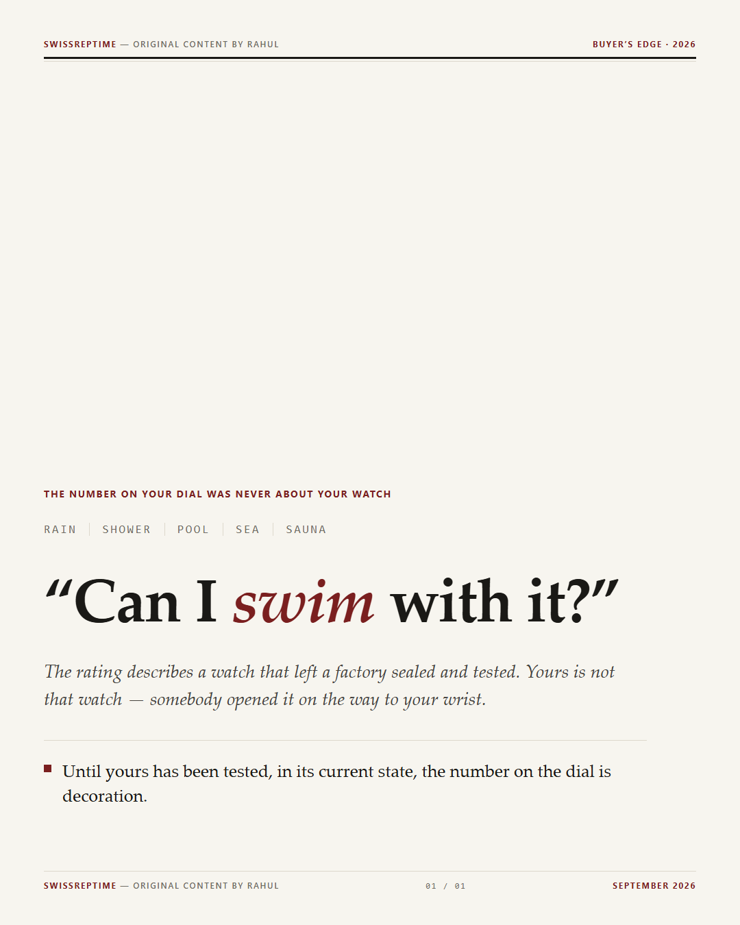 Can I swim with it &mdash; rain, shower, pool, sea, sauna